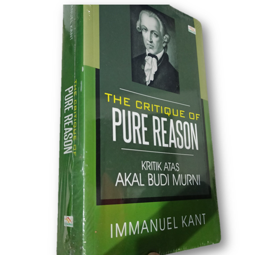 The Critique Of Pure Reason Kritik Atas Akal Budi Murni-Immanuel Kant