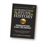 Introduction to The Study of History Pengantar Ilmu Sejarah